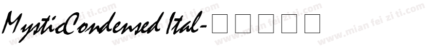 MysticCondensed Ital字体转换